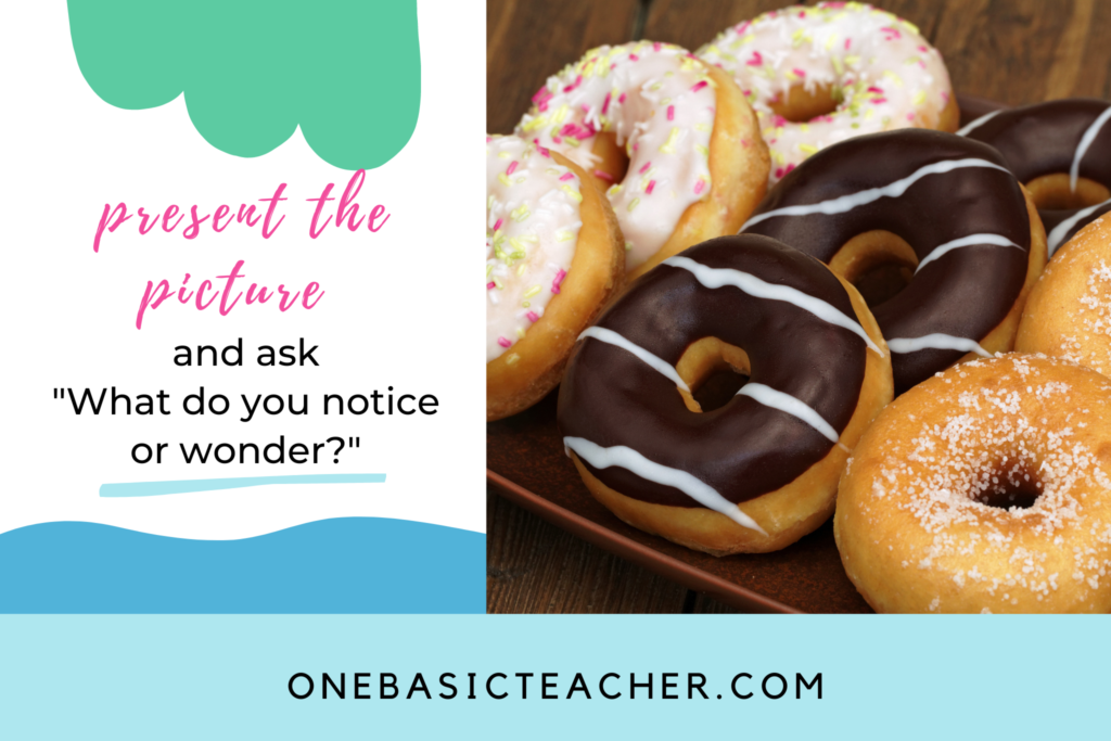 donuts for students to practice notice and wonder